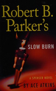 Cover of: Robert B. Parker's slow burn