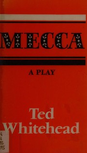 Cover of: Mecca: a play