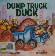 Cover of: Dump truck duck