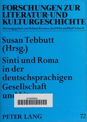 Cover of: Sinti und Roma in der deutschsprachigen Gesellschaft und Literatur by Susan Tebbutt (Hrsg.).