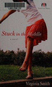 Cover of: Stuck in the middle