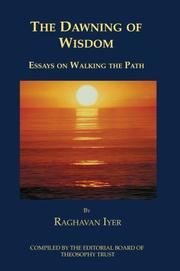 Cover of: The Dawning of Wisdom: Essays on Walking the Path
