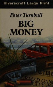 Cover of: Bigmoney by Peter Turnbull