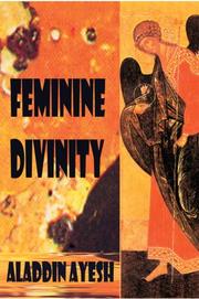 Cover of: Feminine Divinity by Aladdin Ayesh