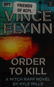 Cover of: Order to kill by Kyle Mills