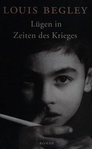 Cover of: Lügen in Zeiten des Krieges.