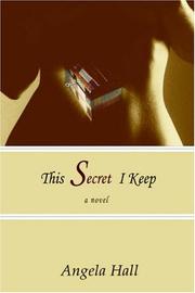 Cover of: This Secret I Keep