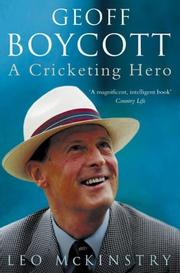 Cover of: Geoff Boycott: A Cricketing Hero
