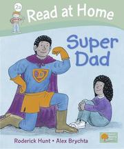 Cover of: Super Dad by Roderick Hunt, Kate Ruttle, Annemarie Young