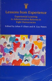 Cover of: Lessons from experience by edited by Johan P. Olsen and B. Guy Peters.
