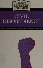 Cover of: Bloom's literary themes: Civil disobedience