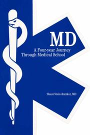 Cover of: MD: A Four-year Journey Through Medical School
