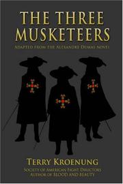 Cover of: The Three Musketeers: Adapted from the Alexandre Dumas novel