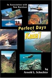 Cover of: Perfect Days in Kaua'i: In Association with Tom Barefoot