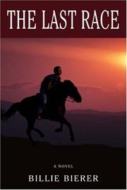 Cover of: The Last Race: A Novel