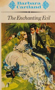 Cover of: The Enchanting Evil