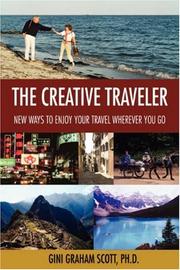 Cover of: The Creative Traveler by Gini Graham Scott