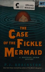 The case of the fickle mermaid by Paula Brackston