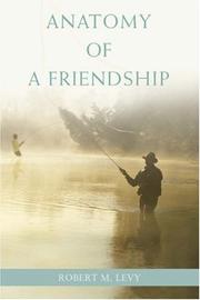 Cover of: Anatomy of a Friendship
