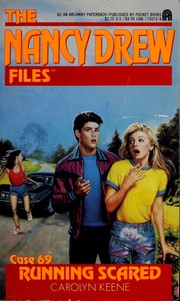 Cover of: RUNNING SCARED: NANCY DREW FILES #69 (Nancy Drew Files)