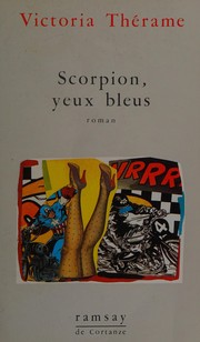 Cover of: Scorpion, yeux bleus