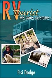 Cover of: RV Tourist: Tips, Tools, and Stories