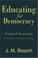 Cover of: Educating for Democracy