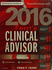 Ferri's Clinical Advisor 2016 by Fred F. Ferri