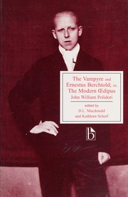 Cover of: The Vampyre and Ernestus Berchtold;: or, The Modern OEdipus