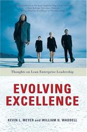 Cover of: Evolving Excellence: Thoughts on Lean Enterprise Leadership