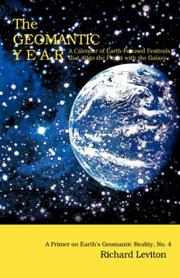 Cover of: The Geomantic Year: A Calendar of Earth-Focused Festivals that Align the Planet with the Galaxy