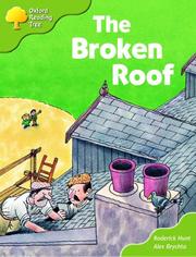 Cover of: The Broken Roof by Roderick Hunt