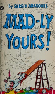 Cover of: Mad Ly Yours by Sergio Aragones