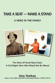 Cover of: Take a Seat -- Make a Stand: A Hero in the Family