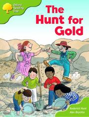 Cover of: The Hunt For Gold by Roderick Hunt