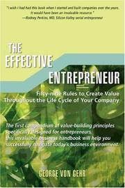 Cover of: The Effective Entrepreneur | George Von Gehr