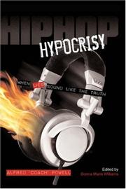 Cover of: Hip Hop Hypocrisy: When Lies Sound Like the Truth