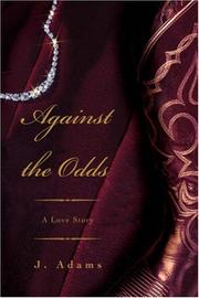 Cover of: Against the Odds by J Adams, J Adams