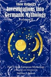 Cover of: Viktor Rydberg's Investigations into Germanic Mythology, Volume II, Part 1: Indo-European Mythology