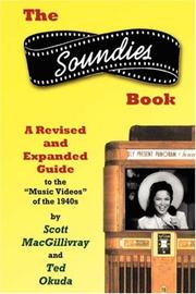The soundies book by Scott MacGillivray, Ted Okuda