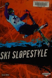 Cover of: Ski Slopestyle