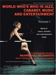 Cover of: World Who's Who in Jazz, Cabaret, Music, and Entertainment by Maximillien de Lafayette