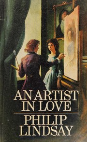 An artist in love by Philip Lindsay