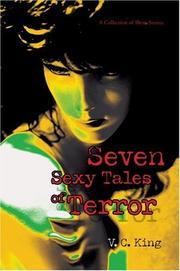 Cover of: Seven Sexy Tales of Terror | V. C. King