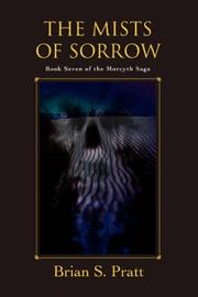 Cover of: The Mists of Sorrow (The Morcyth Saga, Book 7)