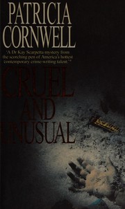Cover of: Cruel and unusual by Patricia Cornwell