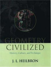 Geometry civilized by J. L. Heilbron
