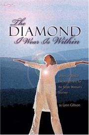 Cover of: The Diamond I Wear Is Within: Letters of Biblical Encouragement for the Single Woman's Journey