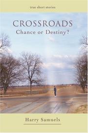 Cover of: Crossroads: Chance or Destiny?