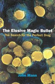 Cover of: The Elusive Magic Bullet by John Mann